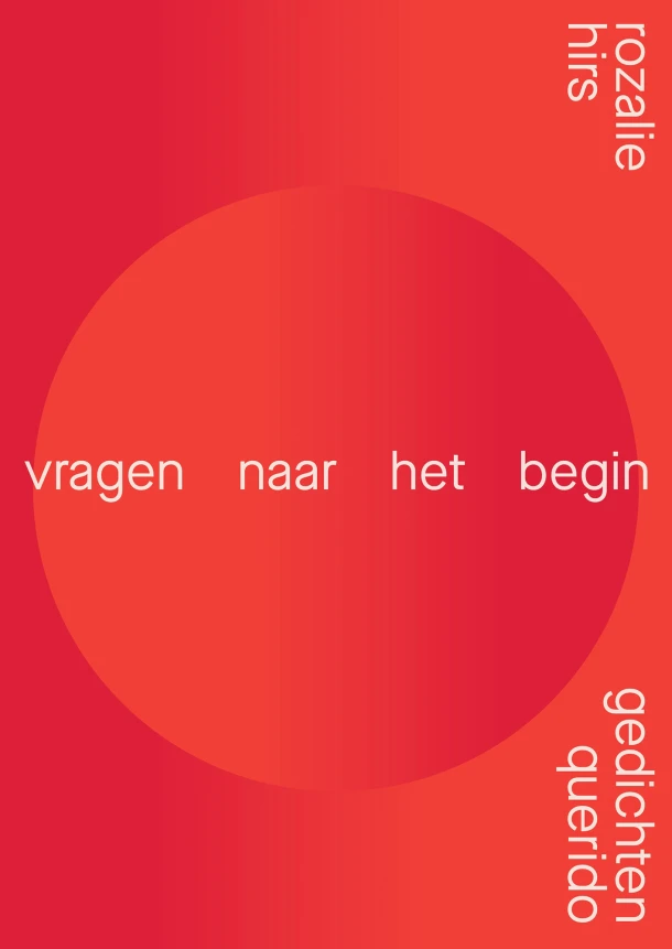 vragen naar het begin – Rozalie Hirs – boek cover