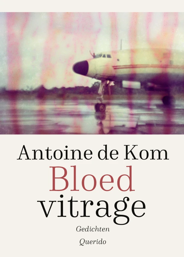 Bloedvitrage – Antoine de Kom – boek cover