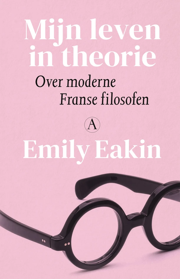 Mijn leven in theorie – Emily Eakin – boek cover