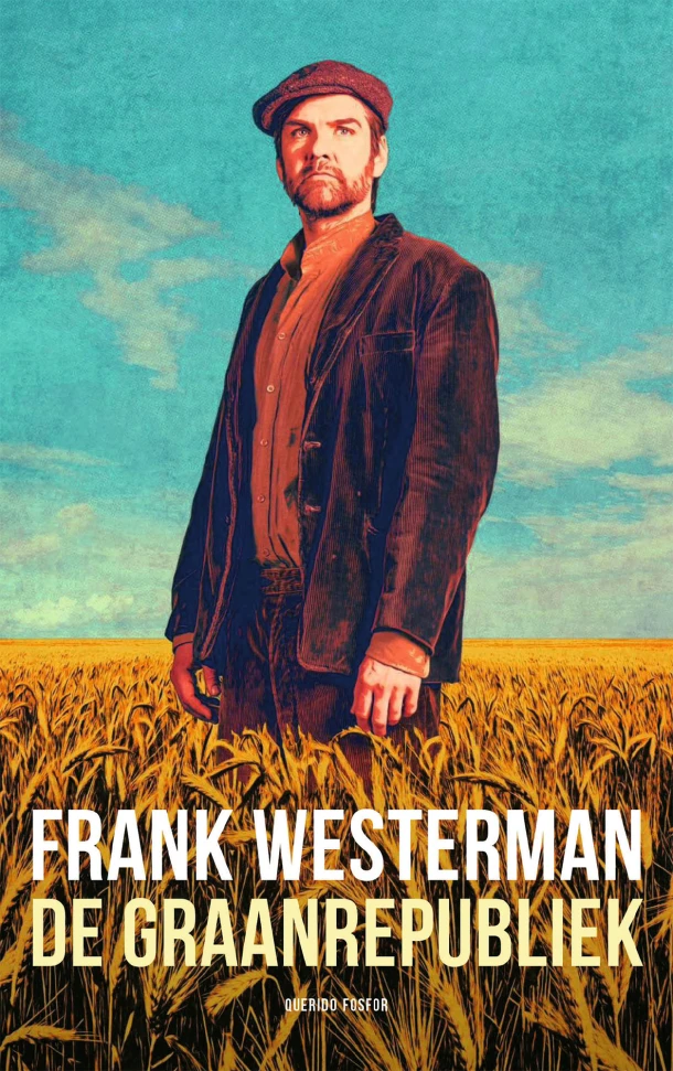 De graanrepubliek – Frank Westerman – boek cover