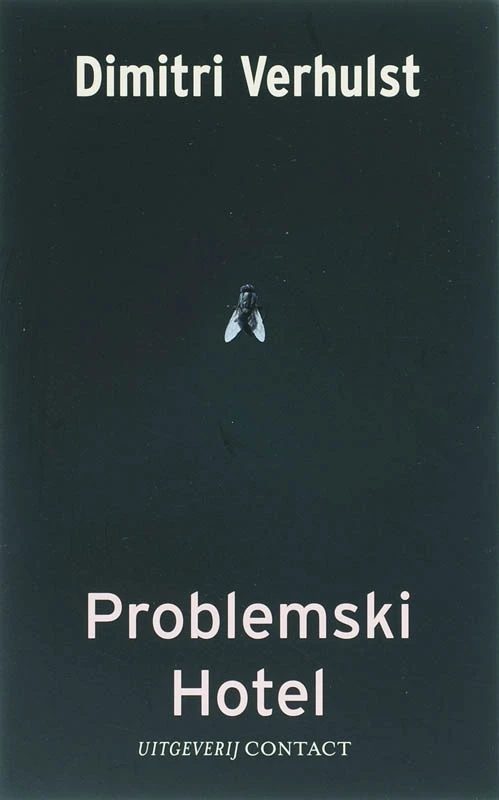 Problemski hotel – Dimitri Verhulst – boek cover