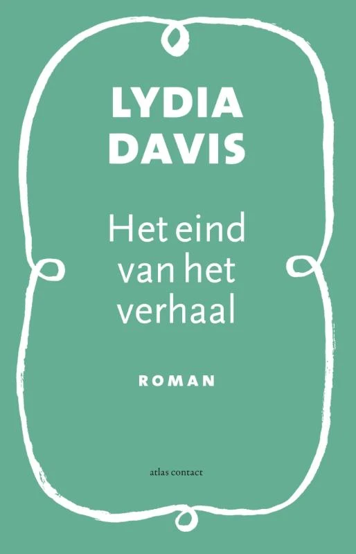 Het eind van het verhaal – Lydia Davis – boek cover