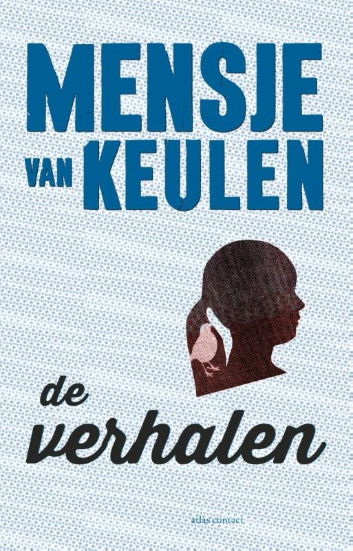 De verhalen – Mensje van Keulen – boek cover