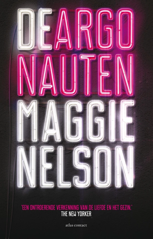 De argonauten – Maggie Nelson – boek cover