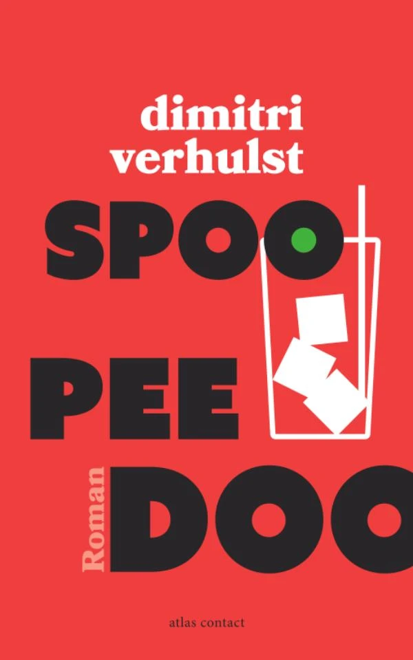 Spoo pee doo – Dimitri Verhulst – boek cover