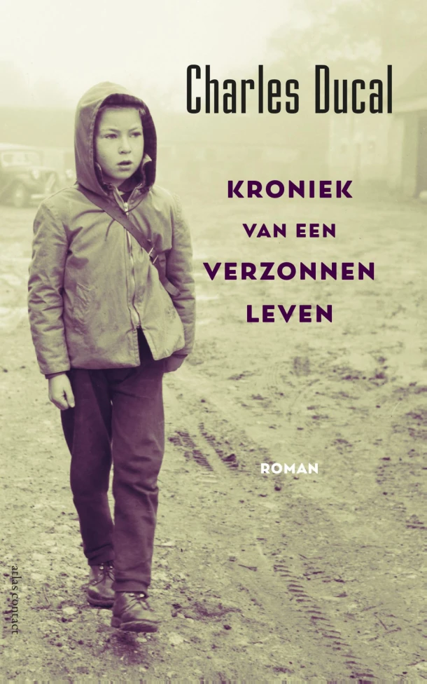 Kroniek van een verzonnen leven – Charles Ducal – boek cover