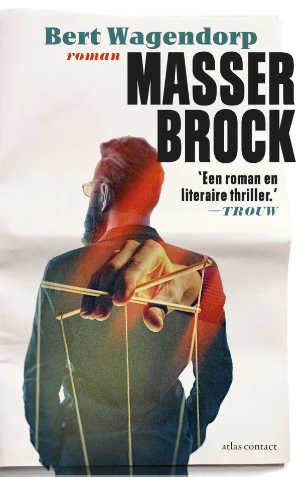 Masser Brock – Bert Wagendorp – boek cover