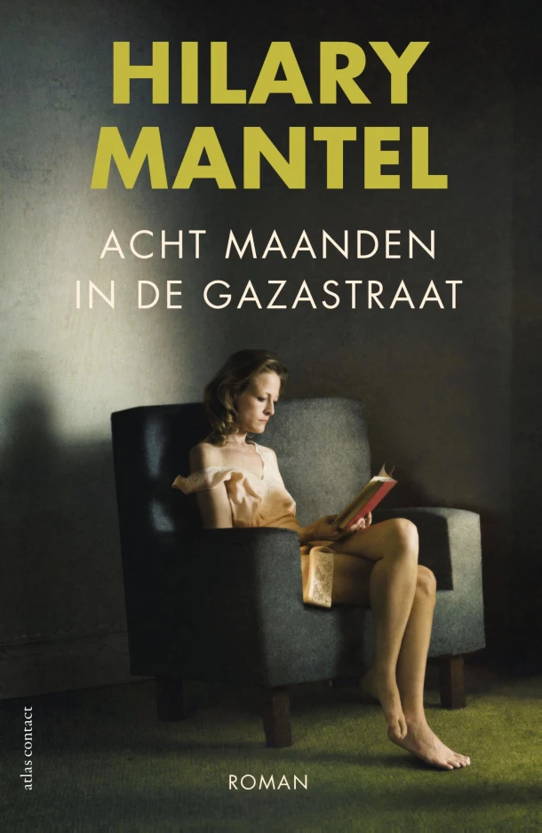 Acht maanden in de Gazastraat – Hilary Mantel – boek cover