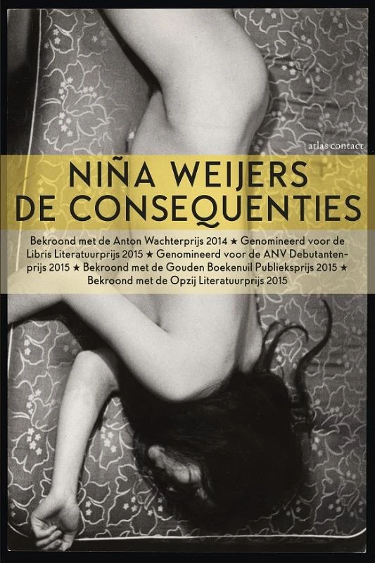 De consequenties – Niña Weijers – boek cover