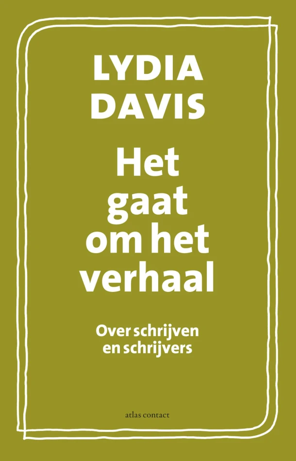 De schoonheid van weerbarstig proza – Lydia Davis – boek cover