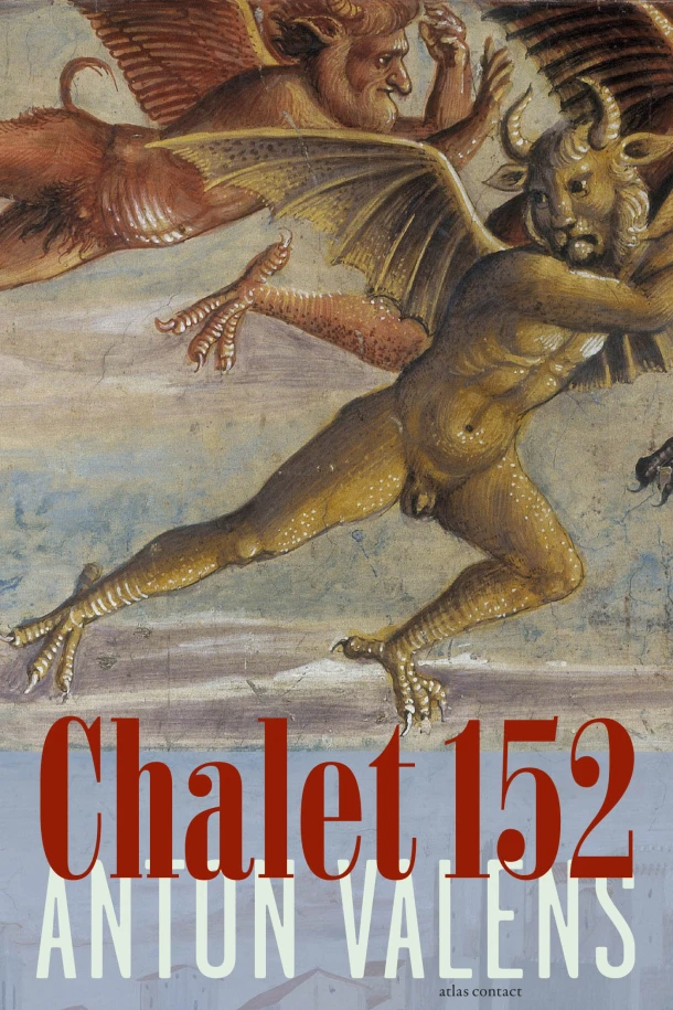 Chalet 152 ā Anton Valens ā boek cover