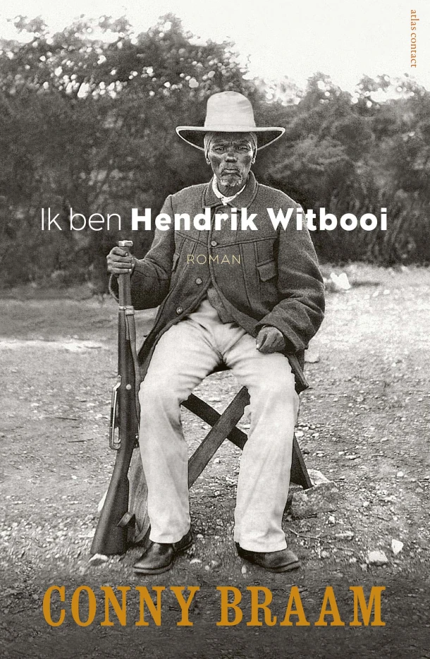 Ik ben Hendrik Witbooi – Conny Braam – boek cover