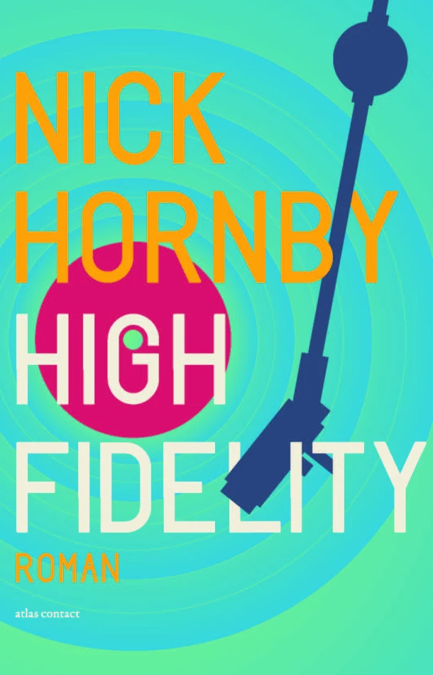 High Fidelity – Nick Hornby – boek cover