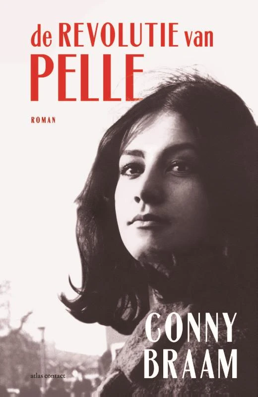 De revolutie van Pelle – Conny Braam – boek cover