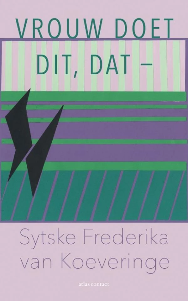 Vrouw doet dit, dat- – Sytske Frederika van Koeveringe – boek cover