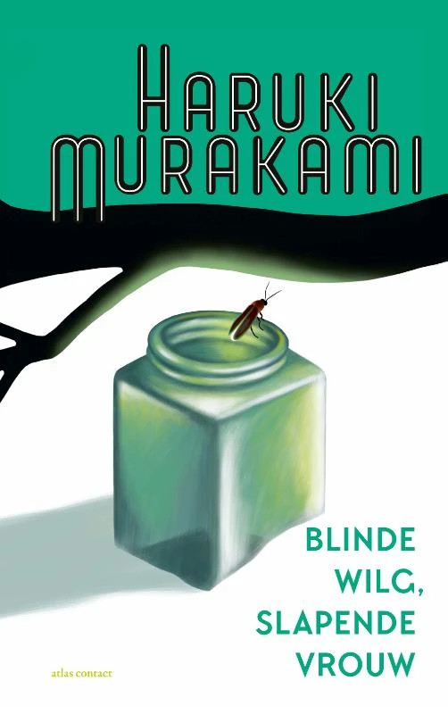 Blinde wilg, slapende vrouw – Haruki Murakami – boek cover
