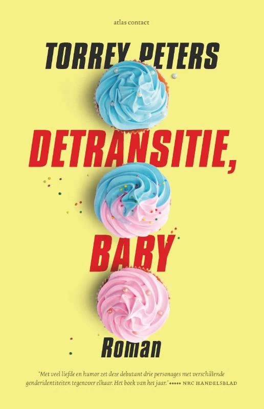 Detransitie, baby – Torrey Peters – boek cover