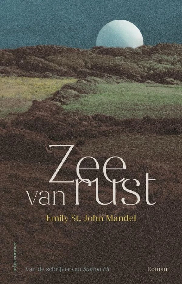 Zee van rust – Emily St. John Mandel – boek cover