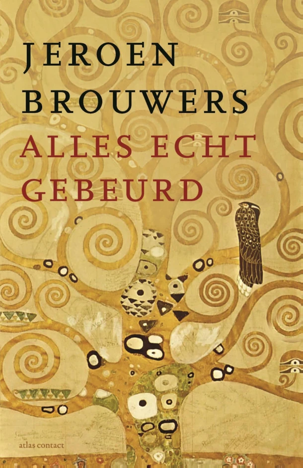 Alles echt gebeurd – Jeroen Brouwers – boek cover