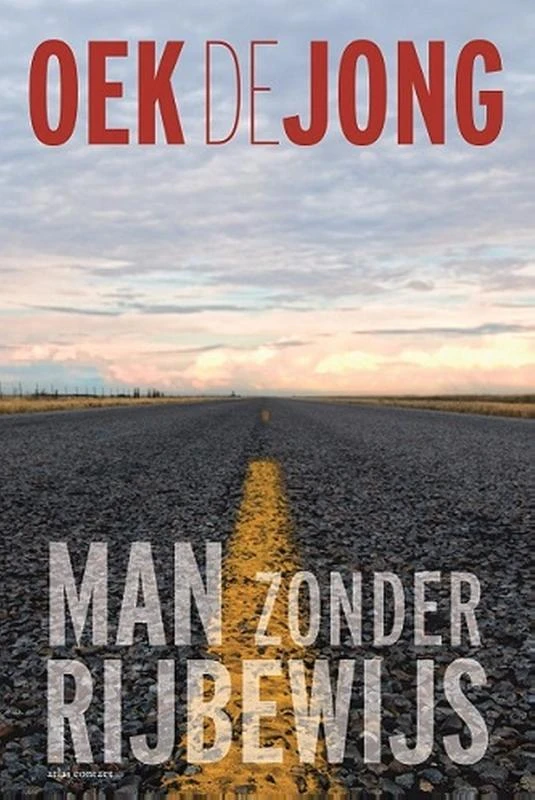 Man zonder rijbewijs – Oek de Jong – boek cover