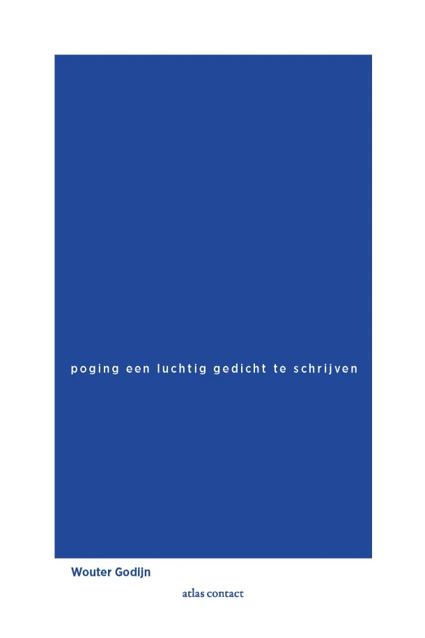 Poging een luchtig gedicht te schrijven – Wouter Godijn – boek cover