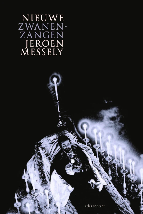 Nieuwe zwanenzangen – Jeroen Messely – boek cover