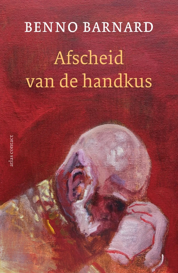 Afscheid van de handkus ā Benno Barnard ā boek cover