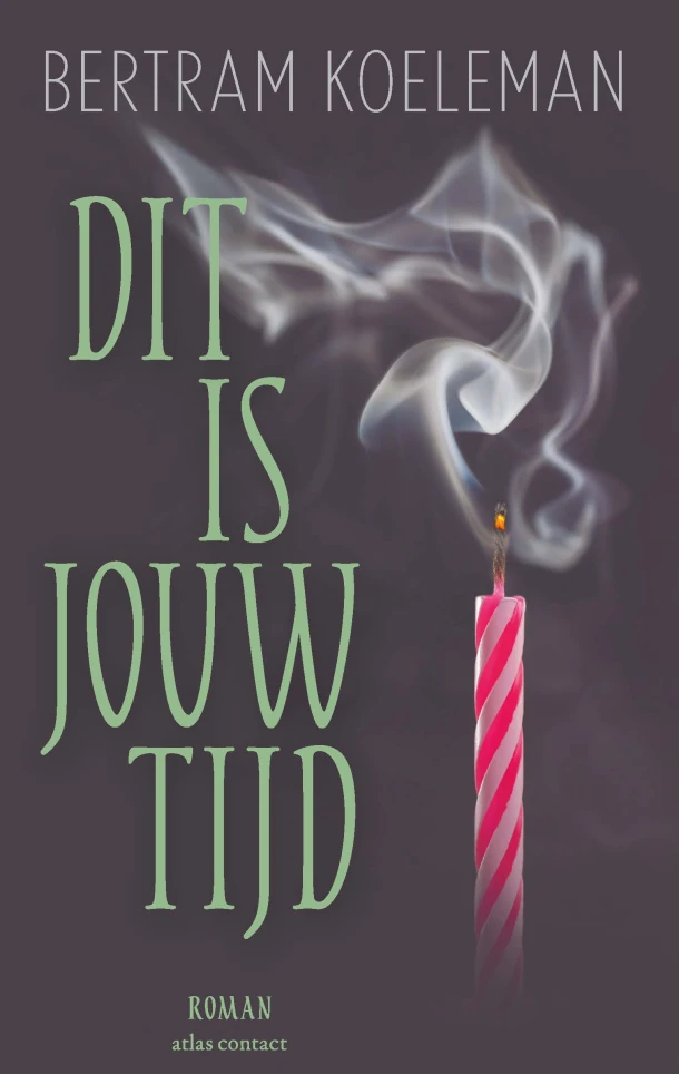 Dit is jouw tijd – Bertram Koeleman – boek cover