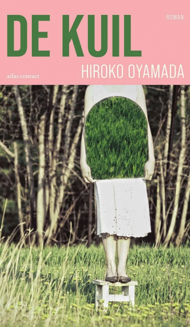 De kuil – Hiroko Oyamada – boek cover