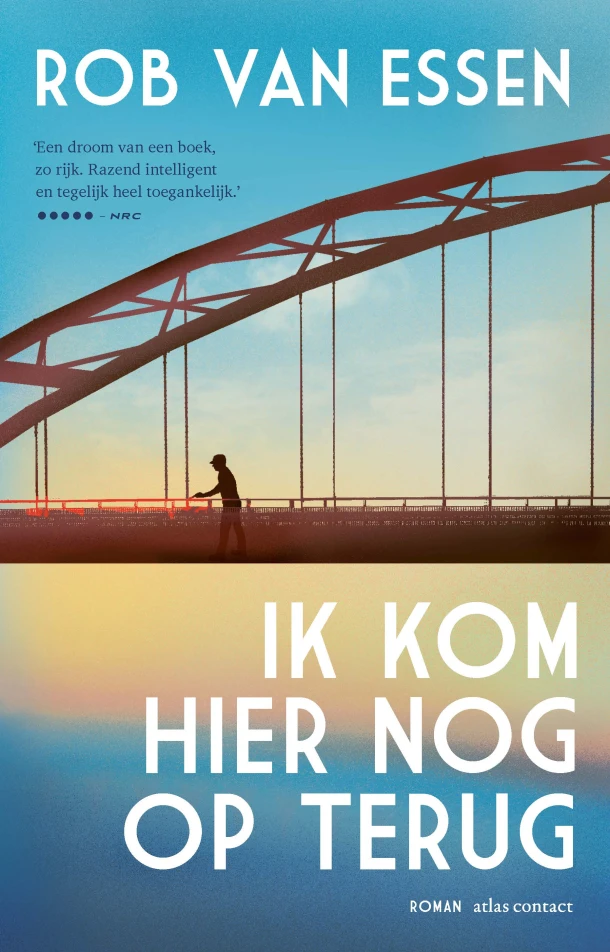 Ik kom hier nog op terug – Rob van Essen – boek cover