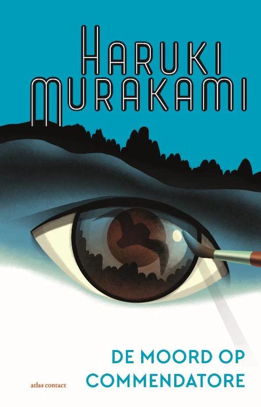 De moord op Commendatore – Haruki Murakami – boek cover