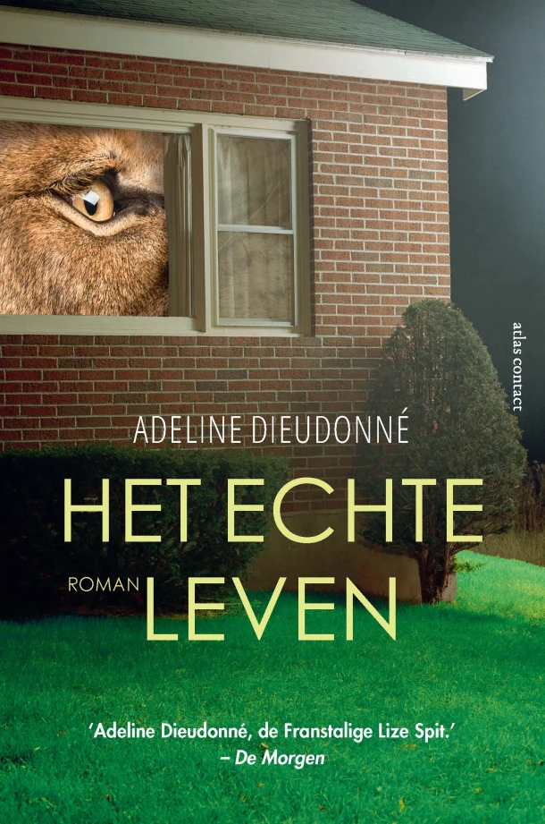 Het echte leven – Adeline Dieudonné – boek cover