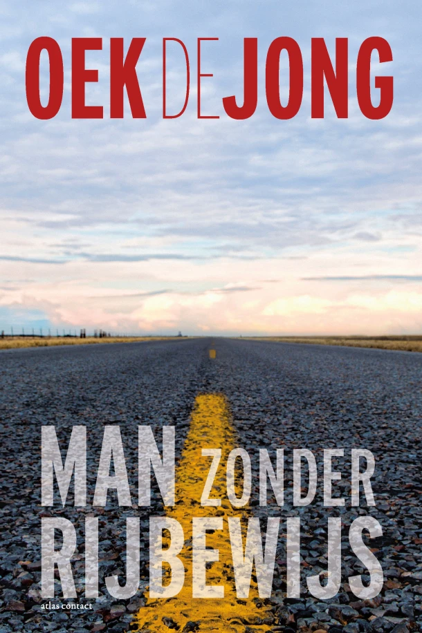 Man zonder rijbewijs – Oek de Jong – boek cover
