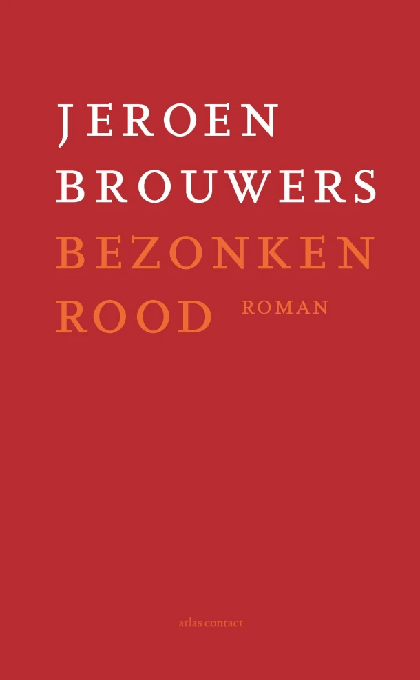Bezonken rood – Jeroen Brouwers – boek cover