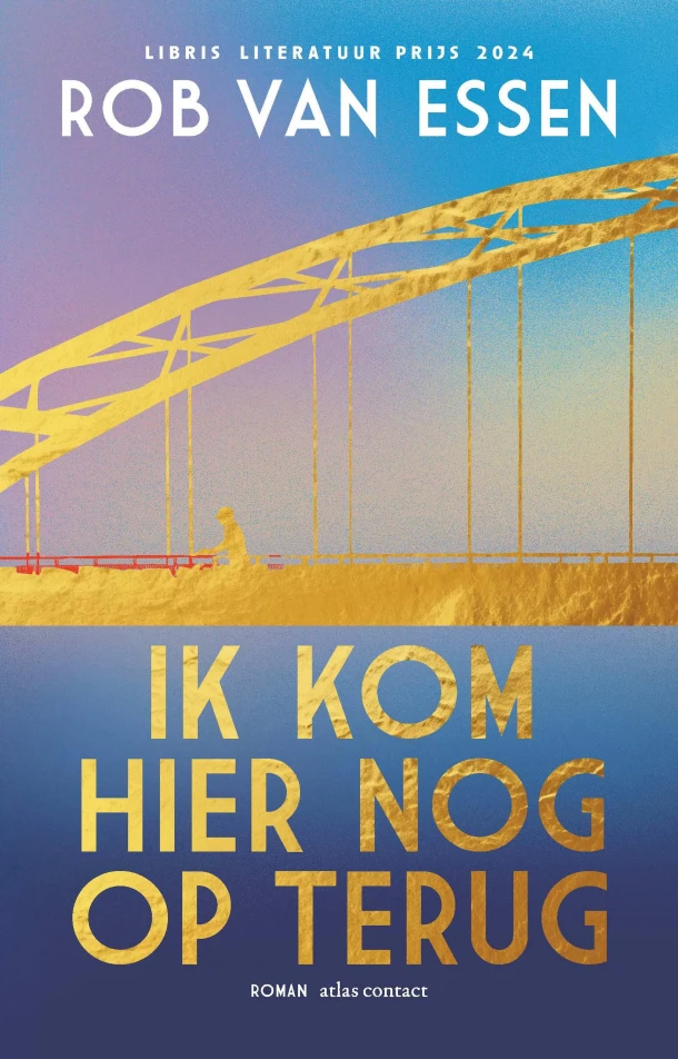 Ik kom hier nog op terug – Rob van Essen – boek cover