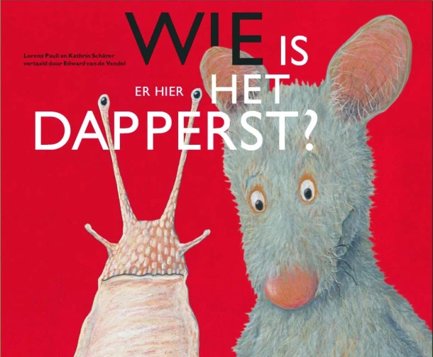 Wie is er hier het dapperst – Lorenz Pauli – boek cover
