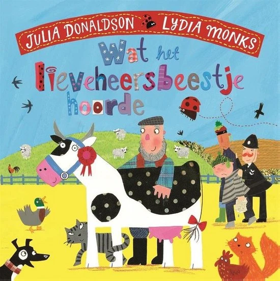 Wat het lieveheersbeestje hoorde – Julia Donaldson – boek cover