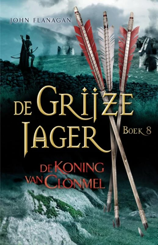 De koning van Clonmel – John Flanagan – boek cover