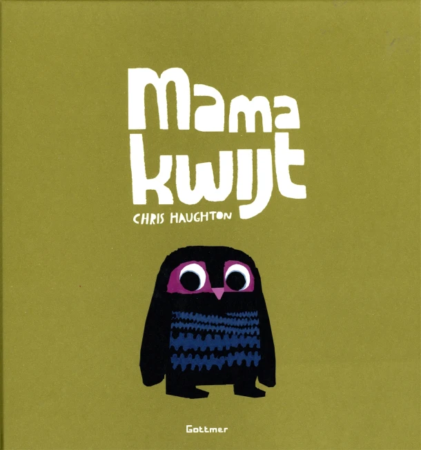 Mama kwijt – Chris Haughton – boek cover