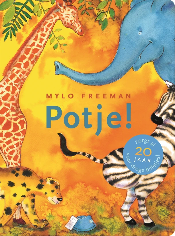 Potje! – Mylo Freeman – boek cover
