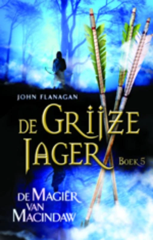 De magier van Macindaw – John Flanagan – boek cover