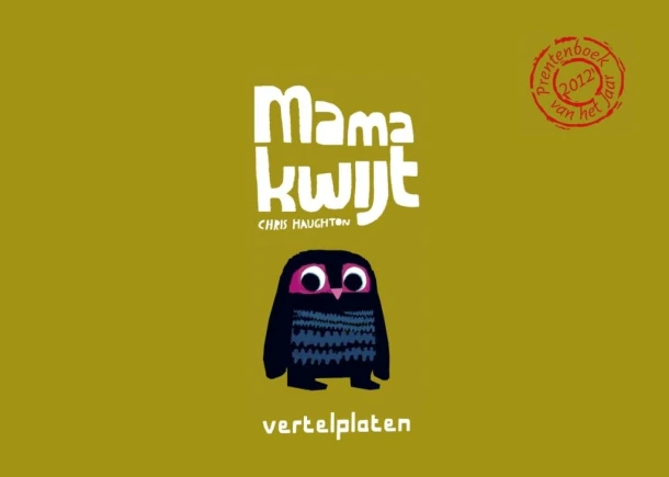 Vertelplaten Mama kwijt – Chris Haughton – boek cover