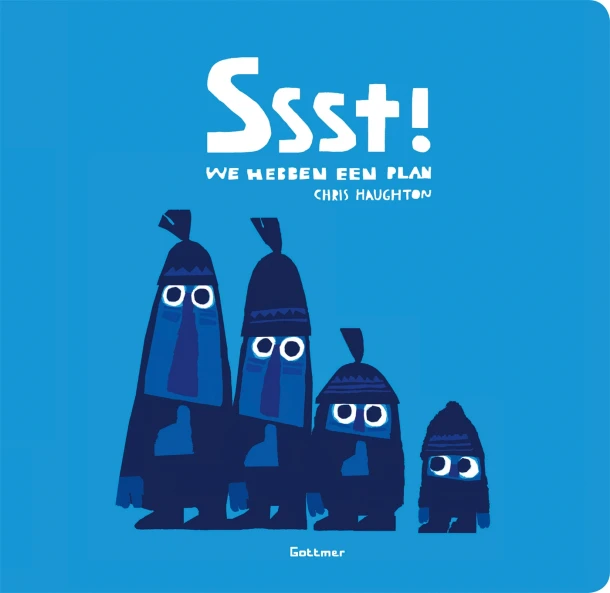 Ssst! We hebben een plan – Chris Haughton – boek cover