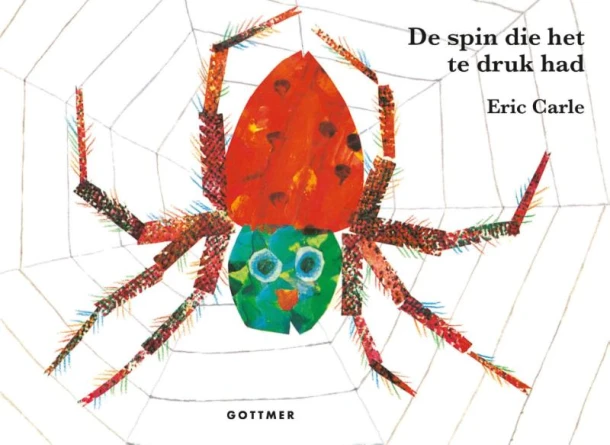 De spin die het te druk had – Eric Carle – boek cover