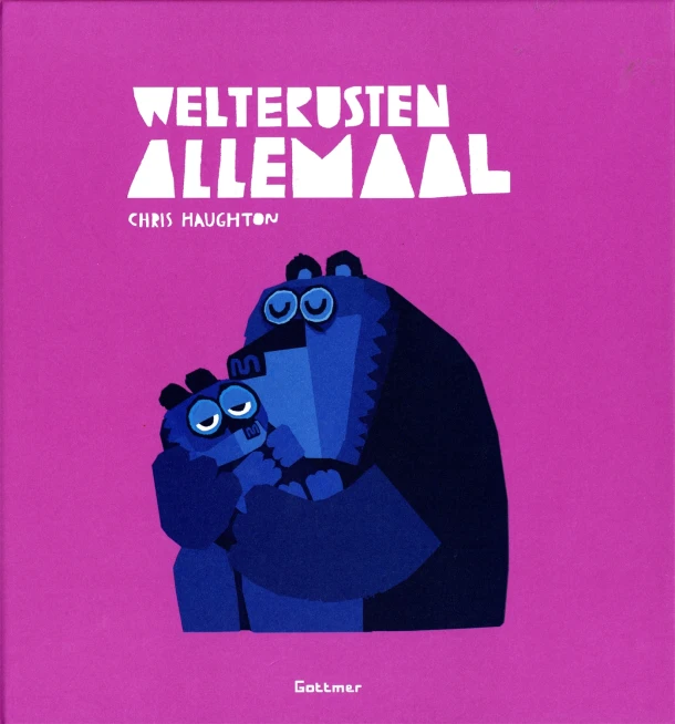 Welterusten allemaal – Chris Haughton – boek cover