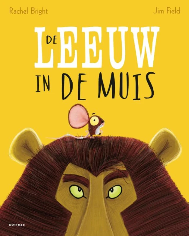 De leeuw in de muis – Rachel Bright – boek cover