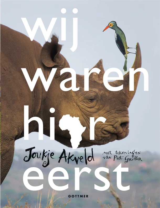 Wij waren hier eerst – Joukje Akveld – boek cover