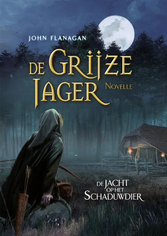 De jacht op het schaduwdier – John Flanagan – boek cover