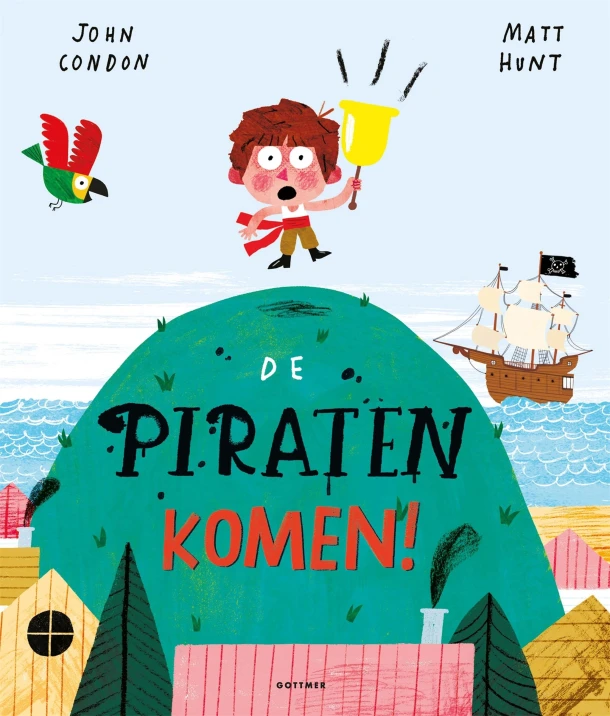 De piraten komen! – John Condon – boek cover