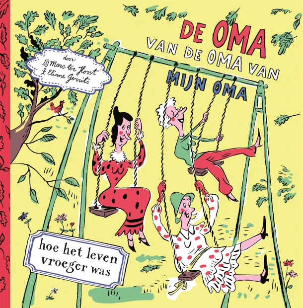 De oma van de oma van mijn oma – Marc ter Horst – boek cover